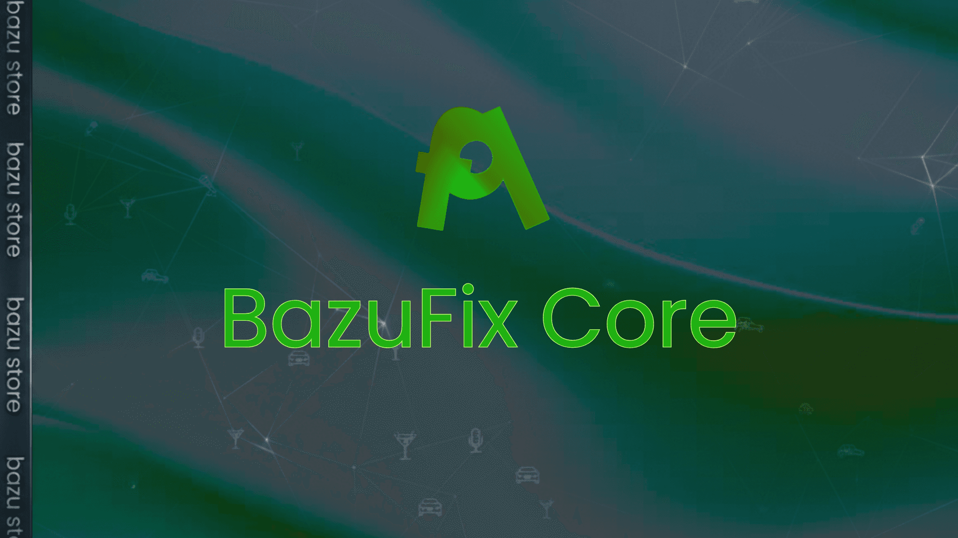 BazuFix Core