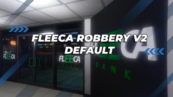 ESX - Fleeca Robbery V2 { OPEN ESX}