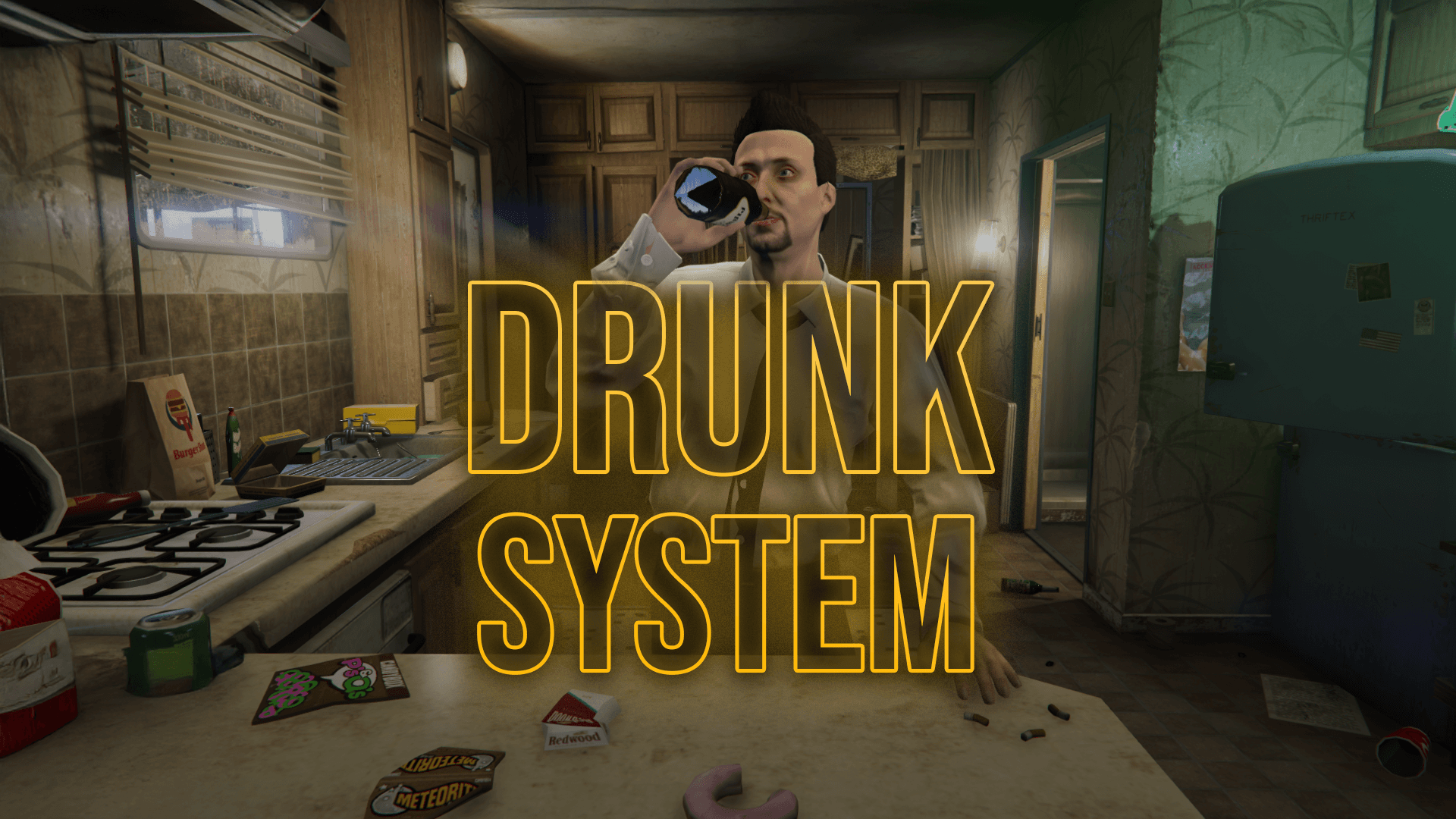 Drunk System