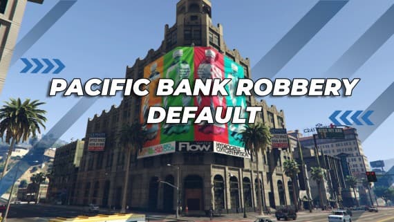 ESX - Pacific Bank Robbery { ESCROW ESX}