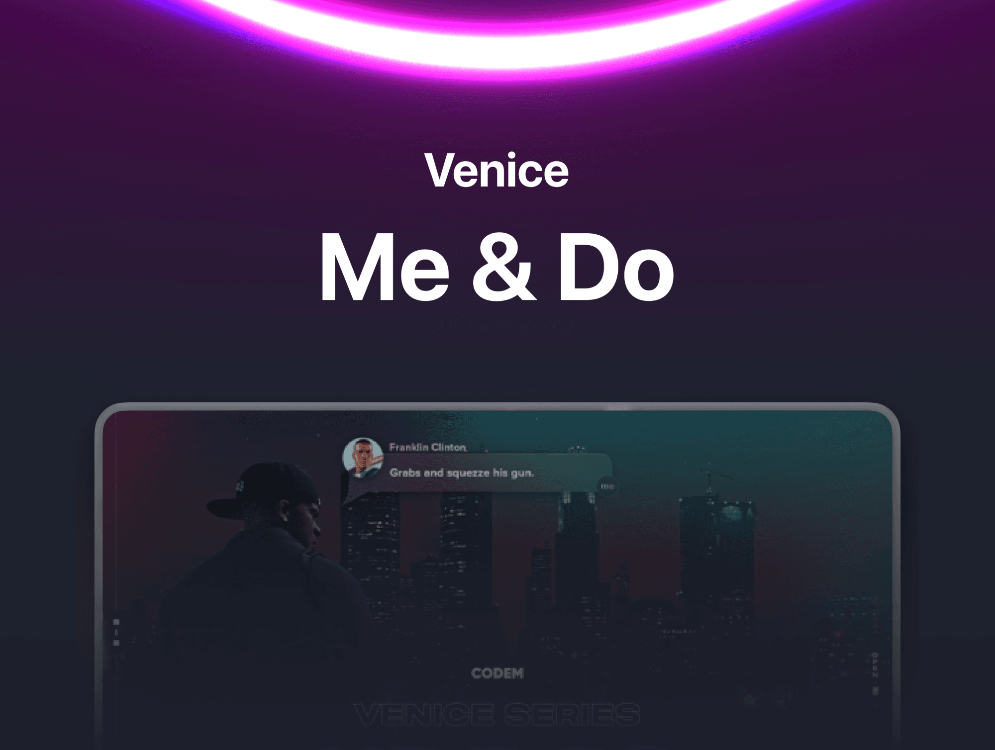 Venice Me Do