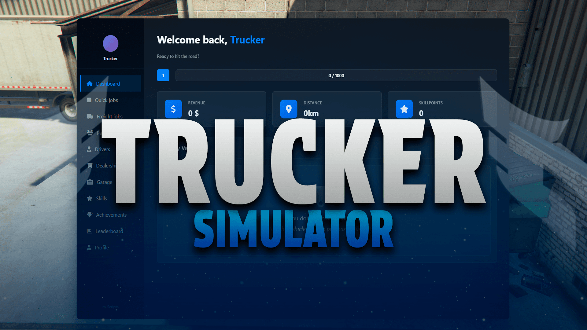 TRUCKER SIMULATOR