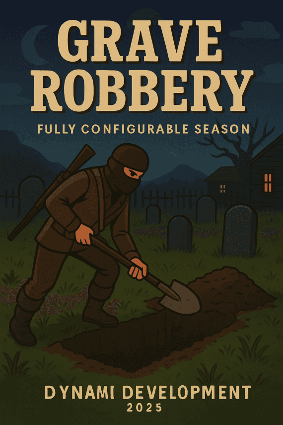 Grave Robbery  System