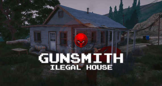 Gunsmith Ilegal House